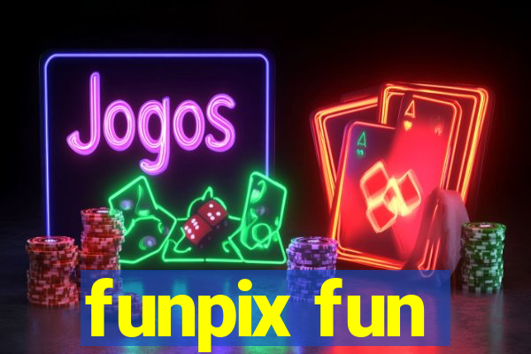 funpix fun